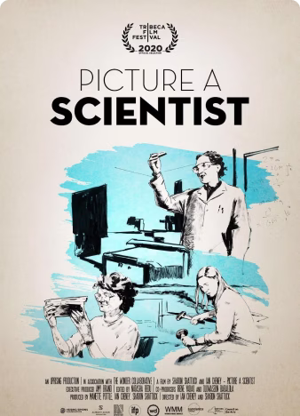 Picture a Scientist, Sharon Shattuck & Ian Cheney, 2020